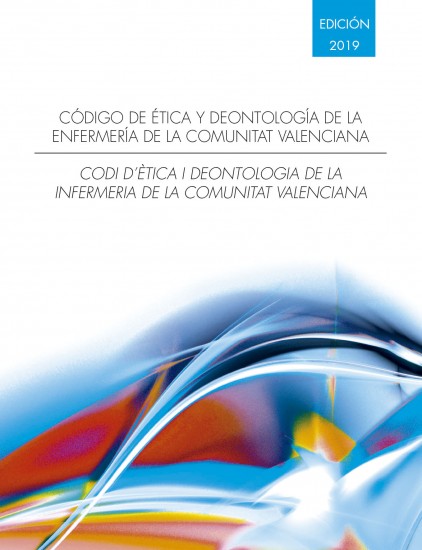 Código de ética y deontología de la Enfermería de la Comunitat Valenciana